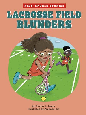cover image of Lacrosse Field Blunders